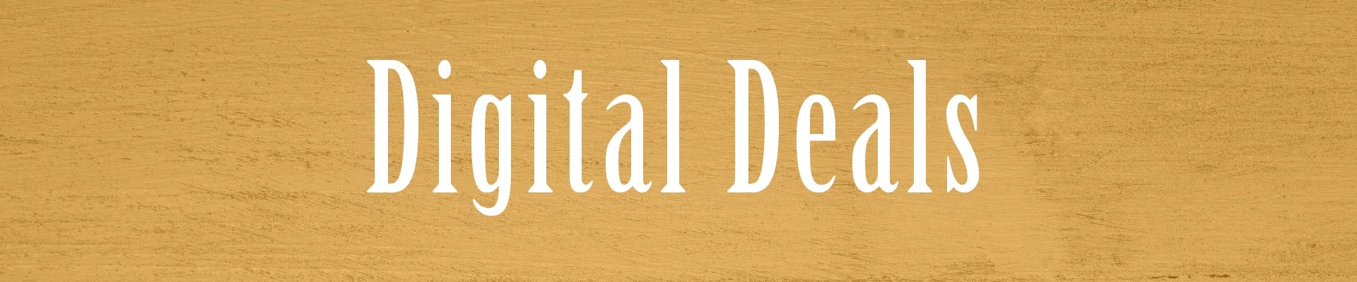 Digital Deals